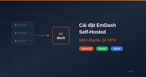 emdash-cai-dat-selfhost-ubuntu24