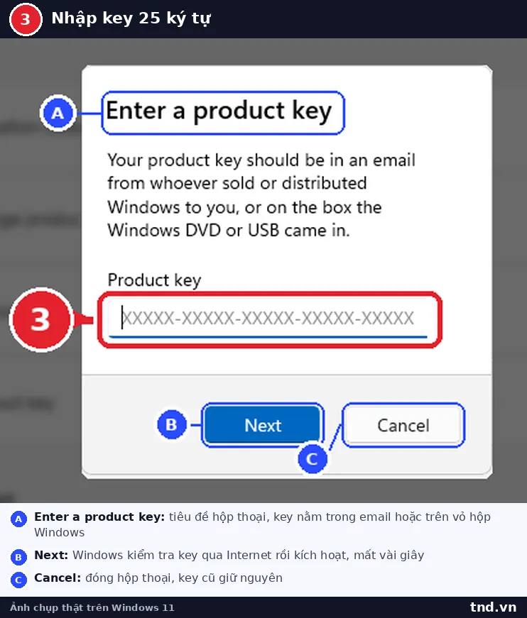 Hộp thoại Enter a product key với ô nhập key 25 ký tự của Windows 11