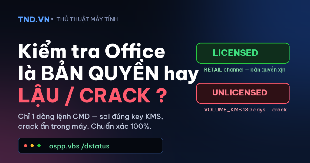 Kiểm tra Office máy tính là bản quyền hay Lậu/Crack