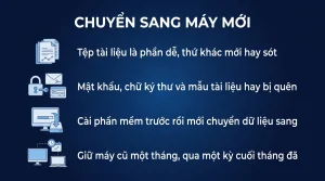Chuyển dữ liệu từ máy cũ sang máy mới không sót gì