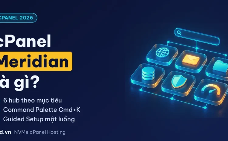 cPanel Meridian là gì - giao diện cPanel mới theo mục tiêu