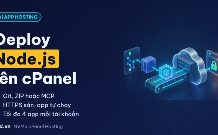 Deploy Node.js lên cPanel với AI App Hosting