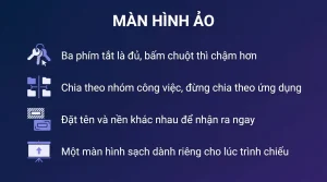 Màn hình ảo trong Windows 11: tách việc cho đỡ rối
