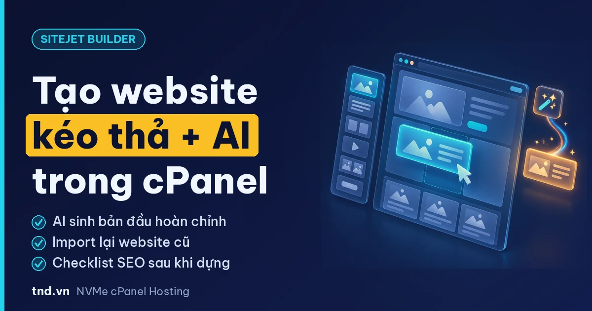 Sitejet AI Website Generator - tạo website kéo thả trong cPanel