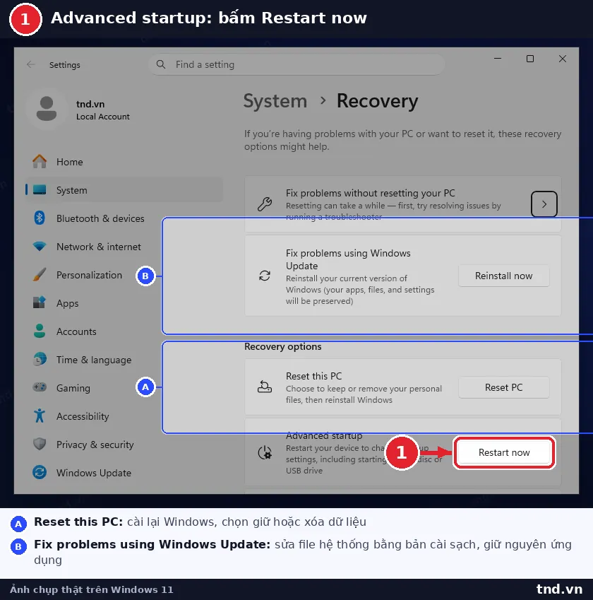 Nút Restart now ở Advanced startup trong Settings Recovery Windows 11