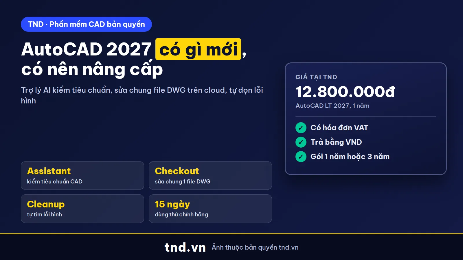 AutoCAD 2027 có gì mới: Autodesk Assistant, Checkout, Geometry Cleanup
